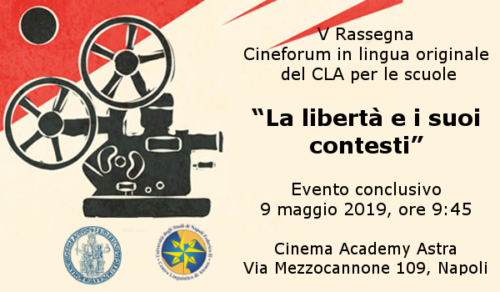 CLA - Cineforum in lingua inglese - La libertà e i suoi contesti (9/5/2019)