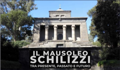 Il Mausoleo Schilizzi – Tra presente, passato e futuro (05/02/2020)